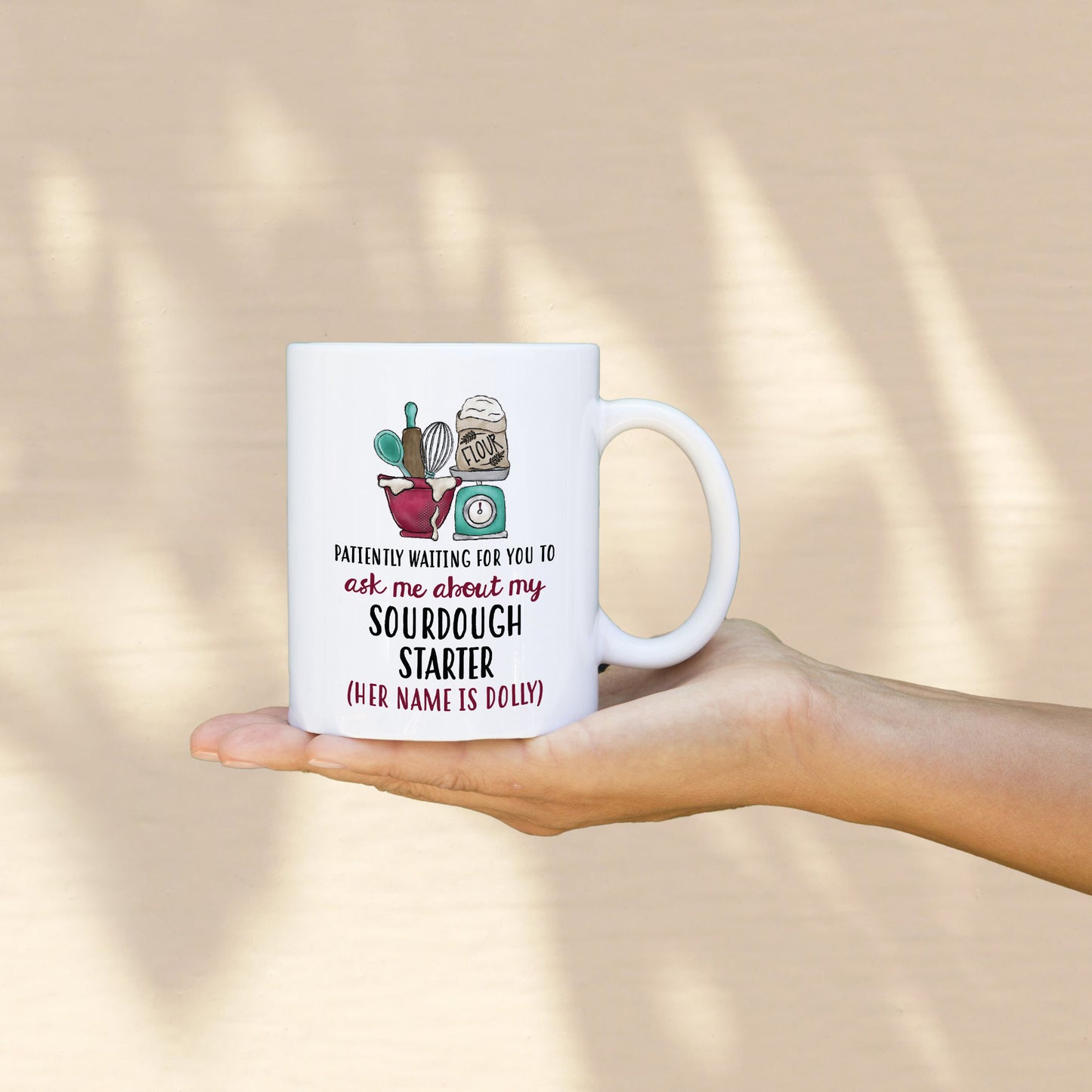 Ask About My Sourdough Starter Mug