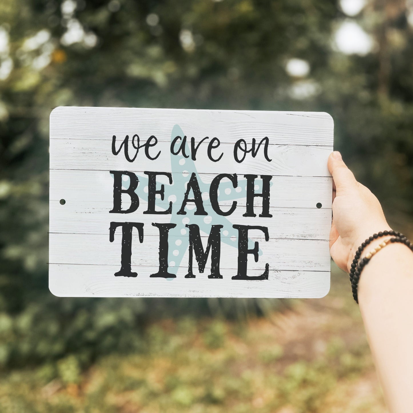 We Are On Beach Time Metal Sign - 8"x12"