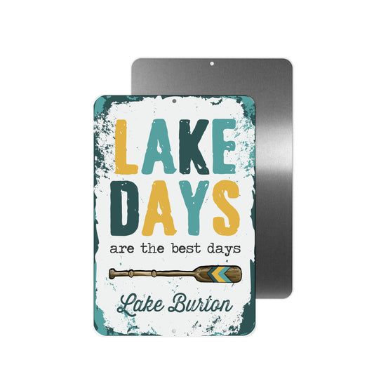 Paddle Lake Days Metal Sign - 8"x12"