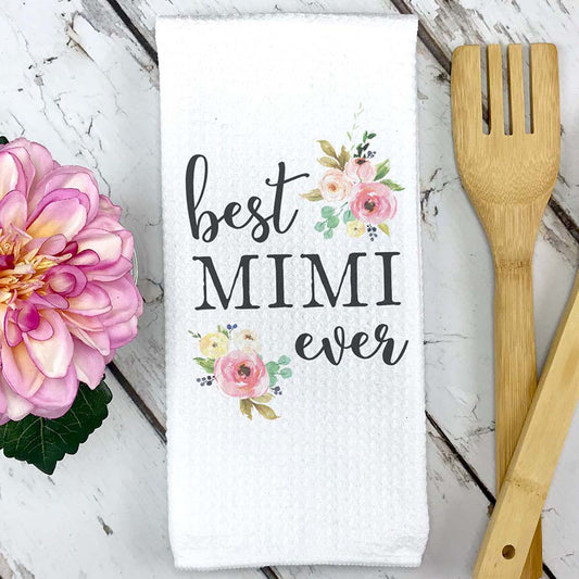 Celebrate Mom or Grandma: Waffle weave kitchen towel for the best mimi ever, a perfect Mother's Day gift.