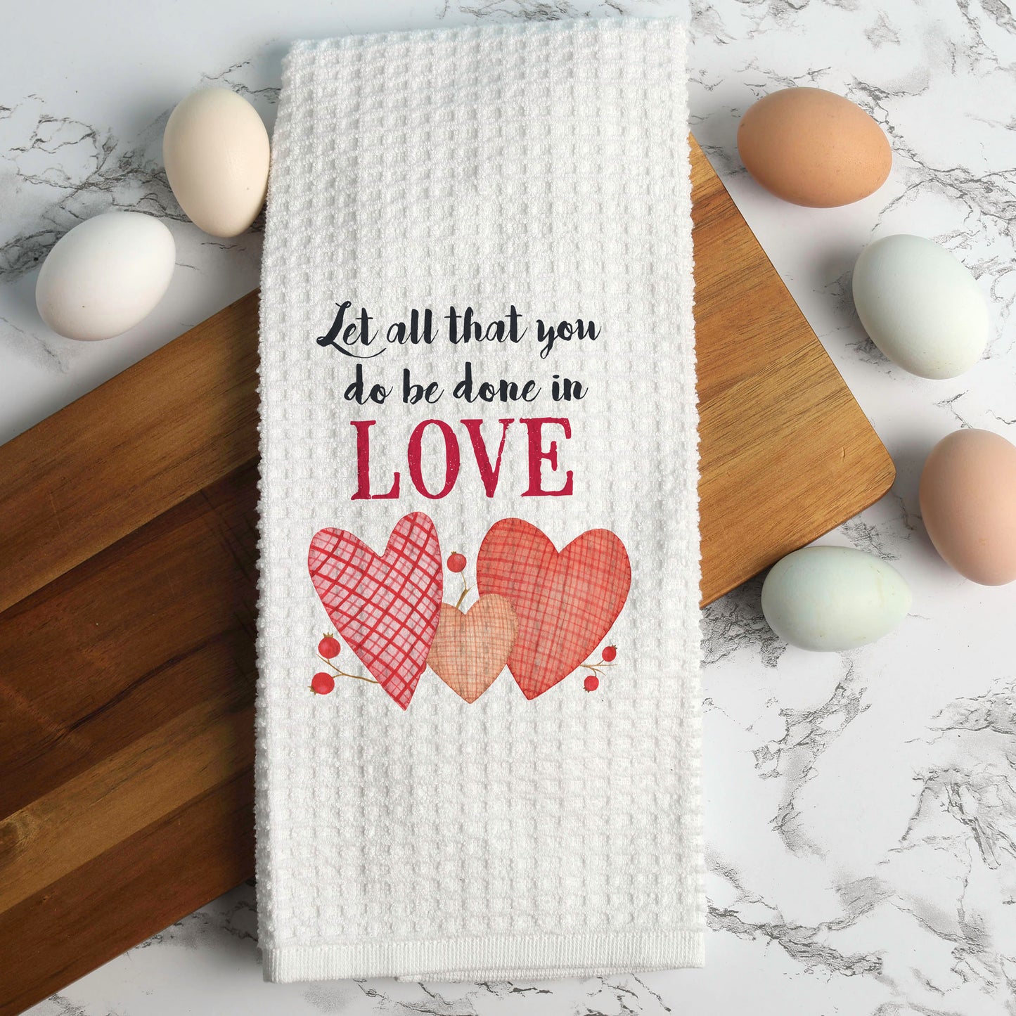 Done in Love Quote Valentine Towel