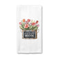 Flower Pail Best Mom Dish Towel  | Mother's Day Gift