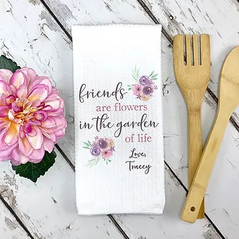 Personalized Friends are Flowers in the Garden Towel
