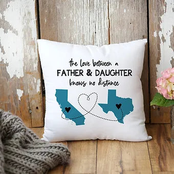 Love Between Father & Daughter Long Distance Pillow
