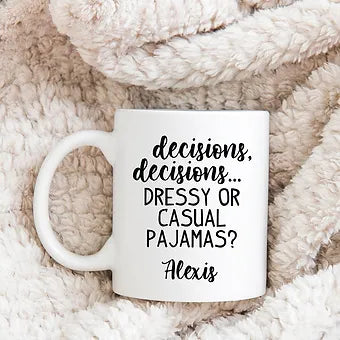 Personalized Dressy or Casual Pajamas Mug