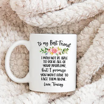 Personalized To My Best Friend Coffee Mug