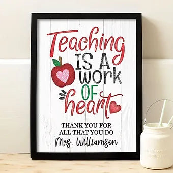 Personalized Teaching Is A Work Of Heart Teacher Appreciation Print
