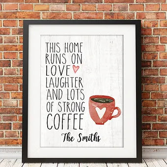 Personalized This Home Run On Love Laughter and Coffee