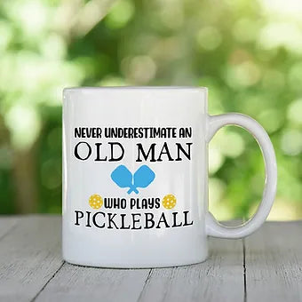 Never Underestimate An Oldman Pickleball Mug