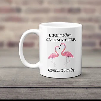 Like Mother Like Daughter Flamingo Mug | Mother's Day Gift