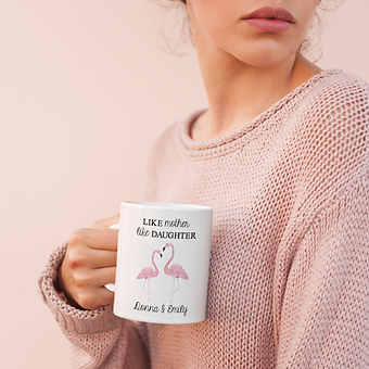 Like Mother Like Daughter Flamingo Mug | Mother's Day Gift