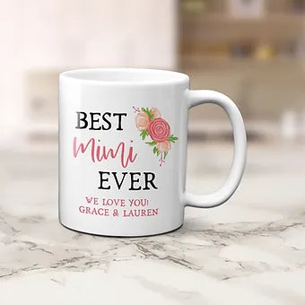 Best Mimi Ever Personalized Mug