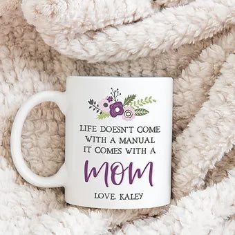 Personalized Life Doesn't Come With A Manual Mug