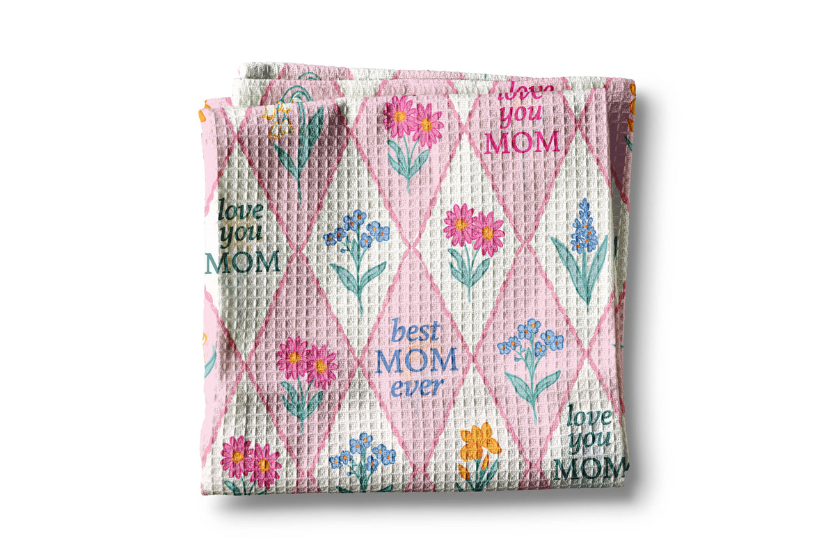 Floral Best Mom Ever Mother's Day Gift Kitchen Towel Waffle