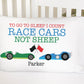 Count Race Cars Not Sheep Standard Pillowcase | Personalized Pillow Cover | Boy Room Decor | Nursery Decor