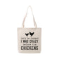 Crazy Before Chickens Farm Tote Bag Shopping Market Women