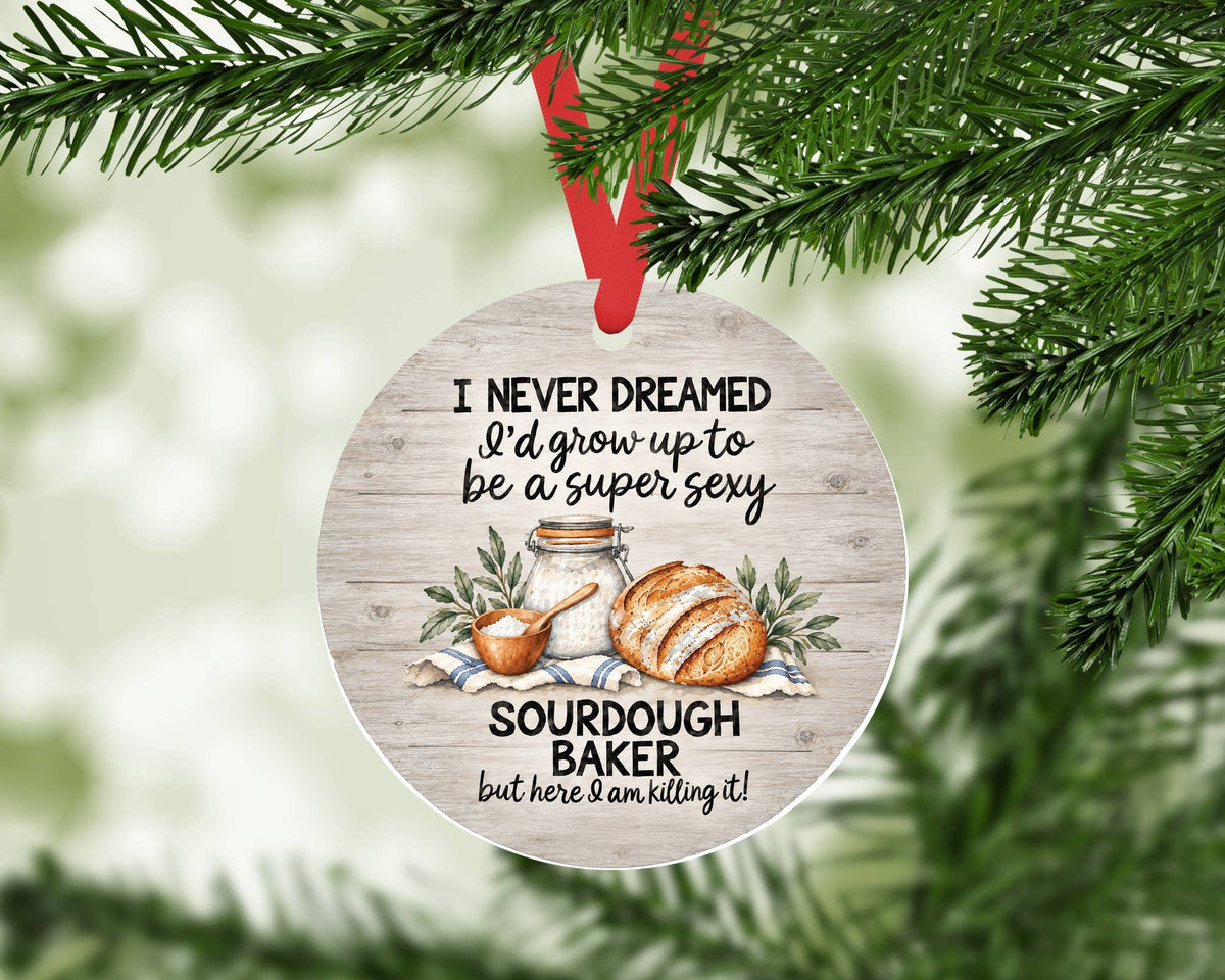 Super Sexy Sourdough Baker Christmas Ornament Bread Baker