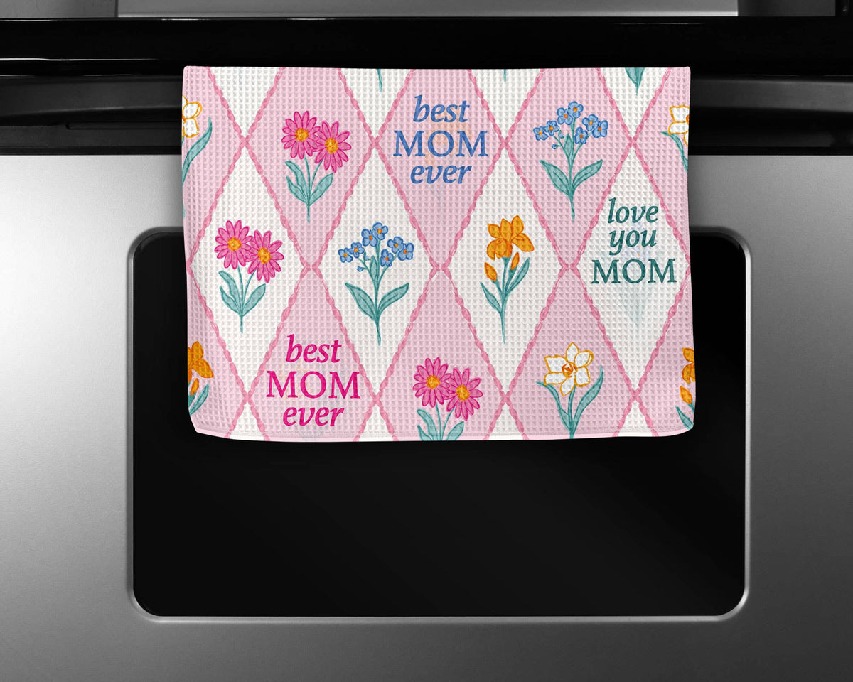 Floral Best Mom Ever Mother's Day Gift Kitchen Towel Waffle