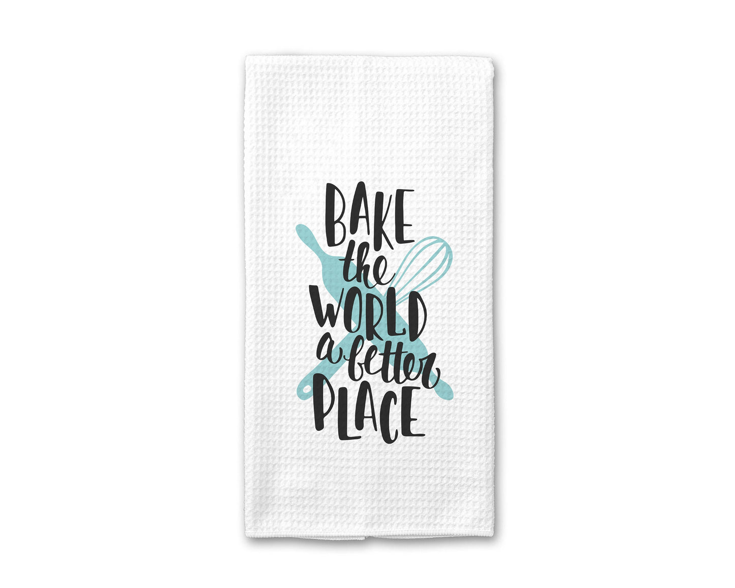 Bake The World A Better Place Dish Towel | Baking Decor Kitchen Towel | Pink Mixer Bowl Kitchen Towel | Housewarming Gift | Wedding Gift