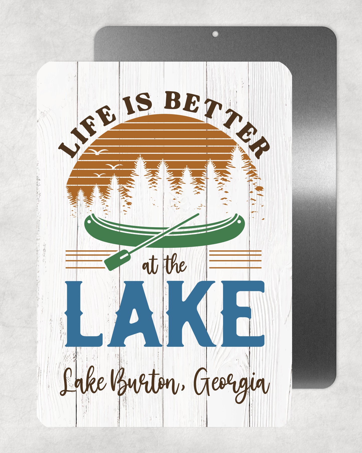 Life Is Better At The Lake Metal Sign - 8"x12"