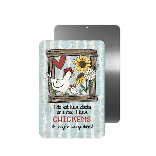 Chickens Everywhere Metal Sign - 8"x12"