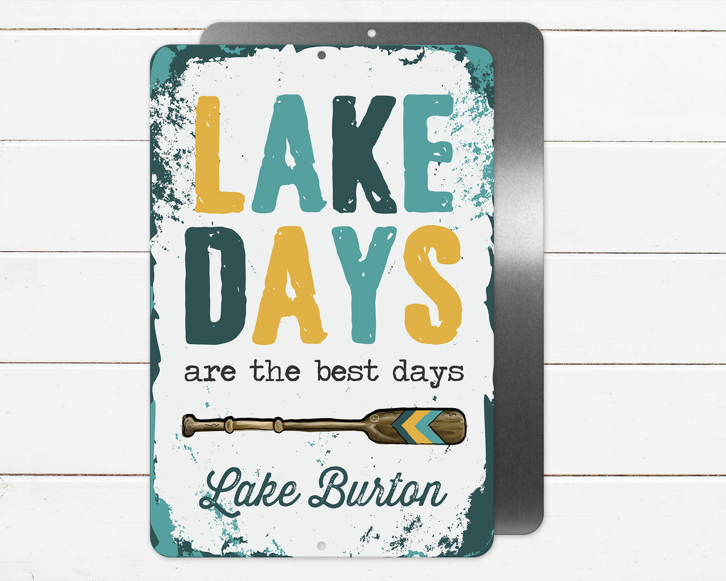 Paddle Lake Days Metal Sign - 8"x12"