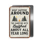Campfire Laughs All Year Long Metal Sign - 8"x12"