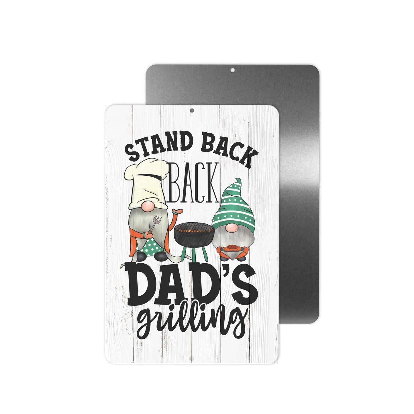 Stand Back Gnome Grill Metal Sign - 8"x12"