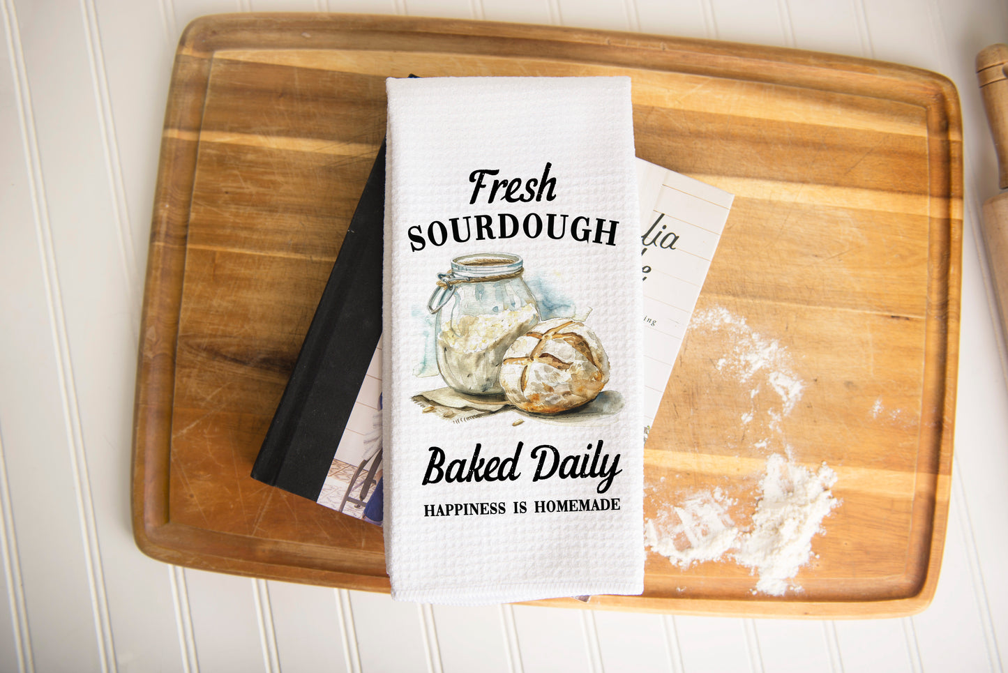Fresh Sourdough Baked Daily Towel