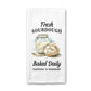Fresh Sourdough Baked Daily Towel