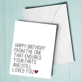 Endures Your Farts Birthday Card
