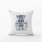Son's First Hero Daughter's First Love Daddy Pillow