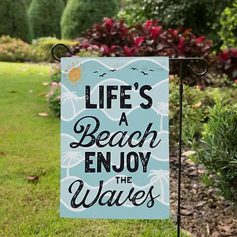 Life's A Beach Enjoy Waves Garden Flag