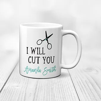 Personalized I Will Cut You Hairdresser Mug