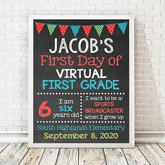 First Day of Virtual School Back To School Print