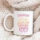 Personalized You Are Absolutely Positively Lovely Mug