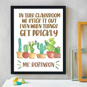 Personalized In This Classroom We Stick It Out Cactus Print