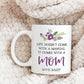 Personalized Life Doesn't Come With A Manual Mug