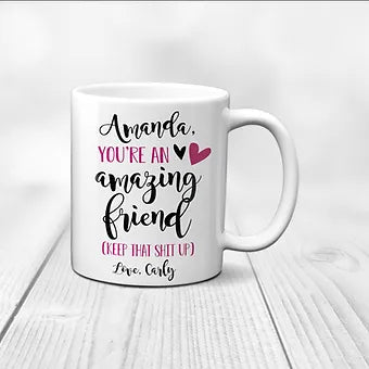 Comical Amazing Friend Personalized Mug
