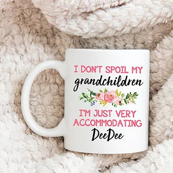 Personalized I Don't Spoil My Grandchildren Mug