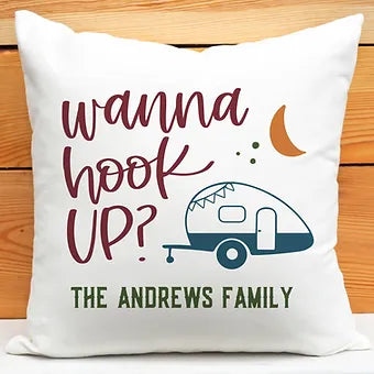 Personalized Wanna Hook Up Pillow, Camper Decor