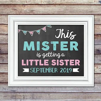 Mister Getting A Little Sister Pregnancy Announcement Personalized Print