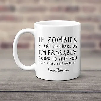 If Zombies Chase Us Personalized Halloween Mug