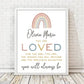 Personalized You Are Loved Print