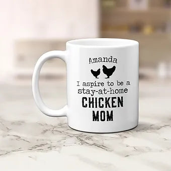 Personalized Stay-at-home Chicken Mom