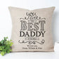 Best Daddy Personalized Pillow