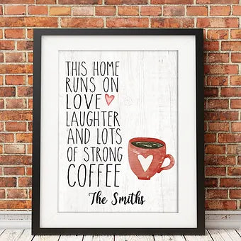 Personalized This Home Run On Love Laughter and Coffee