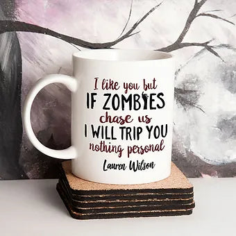 If Zombies Chase Us Personalized Halloween Mug