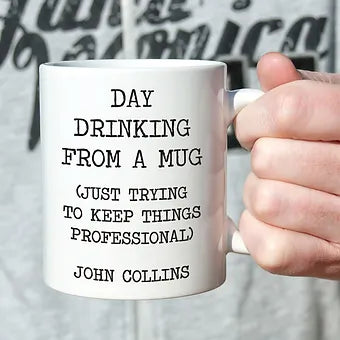 Personalized Day Drinking Mug