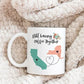 Personalized Still Having Coffee Together Mug